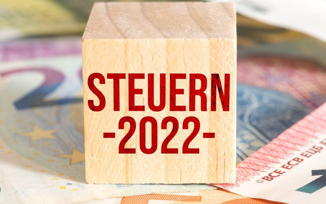 Jetzt Steuererklärung 2022 einreichen: