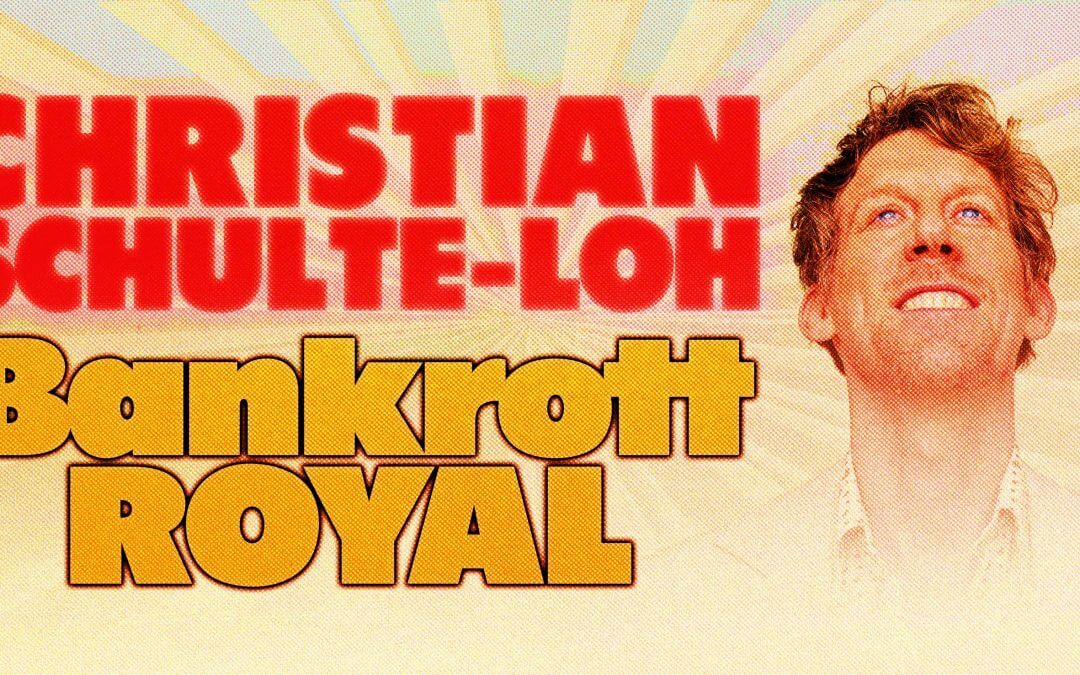 Samstag, 21. Oktober 2023 Christian Schulte Loh – „Bankrott Royal – Die Zukunft ist golden.“